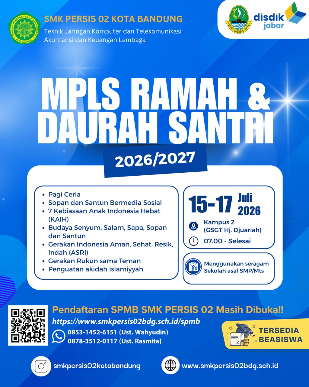 Selamat Datang, Calon Generasi Hebat SMK PERSIS 02 Kota Bandung!