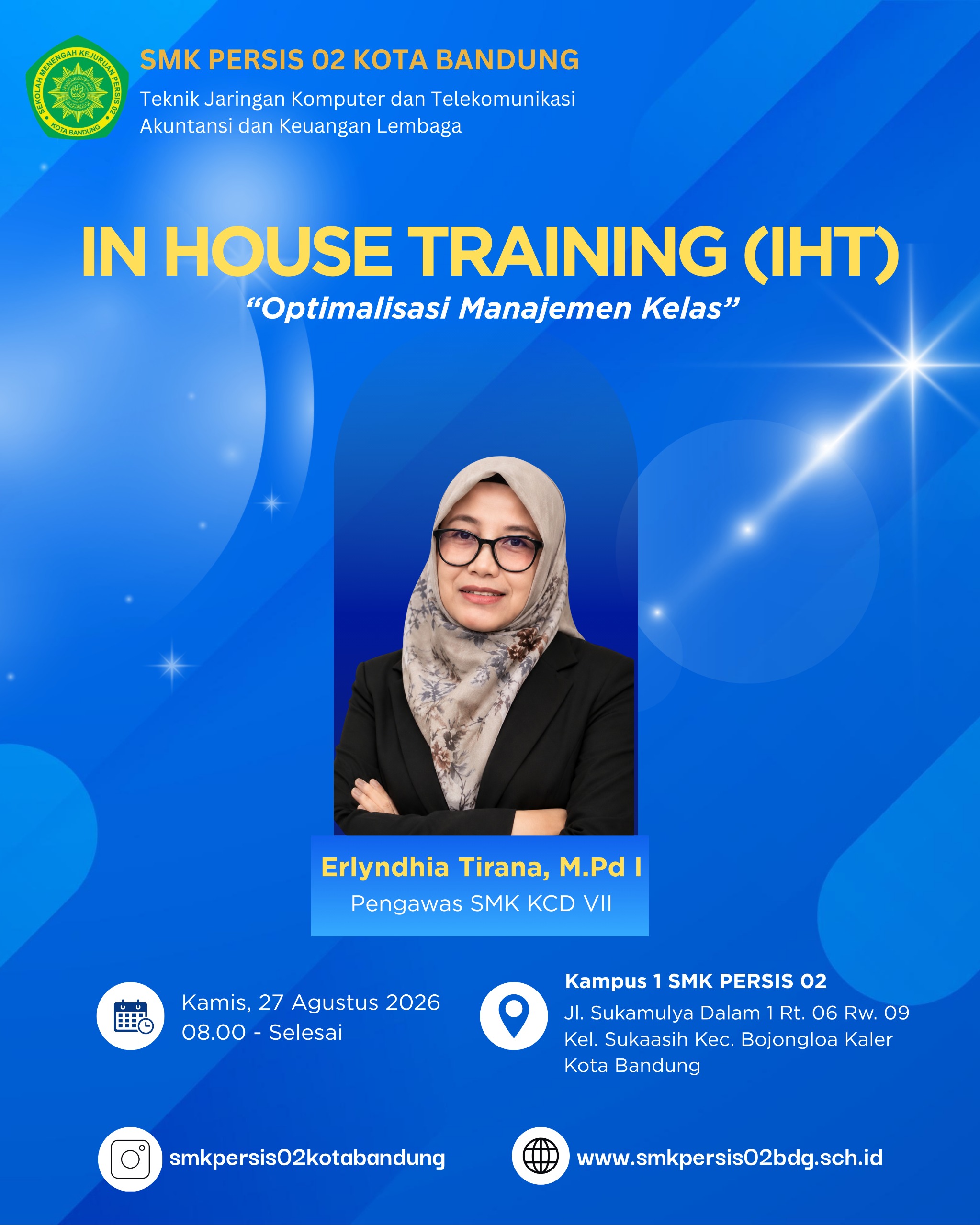 📚 IN HOUSE TRAINING (IHT) SMK PERSIS 02 KOTA BANDUNG
